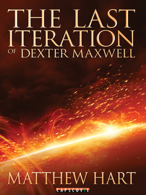 cover image of The Last Iteration of Dexter Maxwell